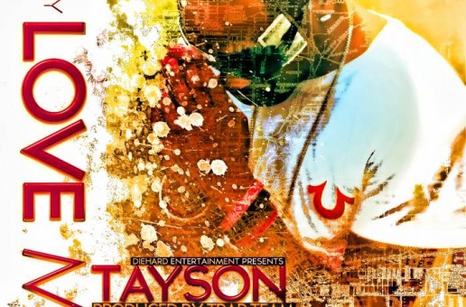 Tayson1000 – They Love Me