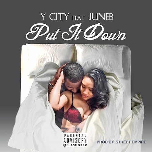 Y_City_Put_It_Down-500x500-1 Y City - Put It Down (Video)  