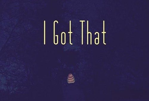 Eazy Steve – I Got That Ft. Morgan Scruggs (Prod. By Gourmet Grooves)