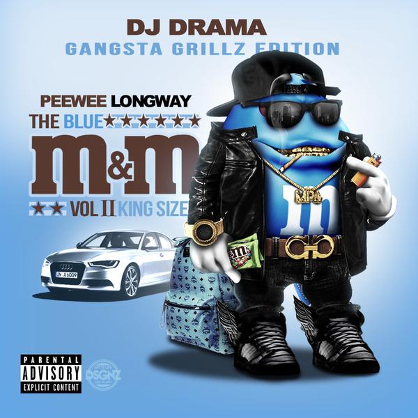 blue-mm-king-size Peewee Longway - The Blue M&M 2: King Size (Mixtape) (Hosted by DJ Drama)  