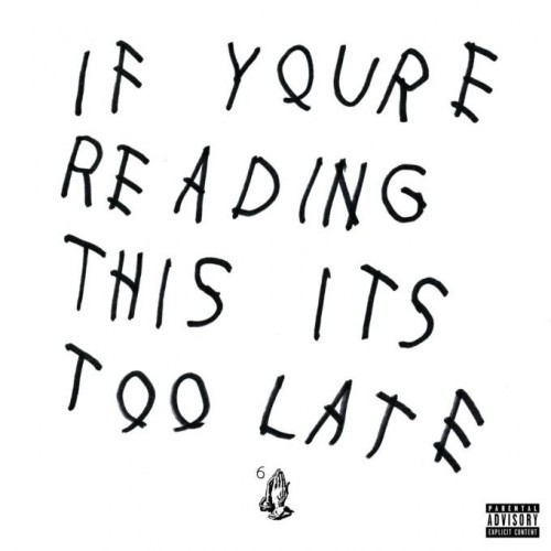bwyxsgrzzb2u44bnjlfl-500x500 First Week Sales Projections Of Drake's Latest Mixtape, "If You're Reading This It's Too Late"  