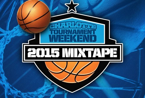 DJ MLK – 2015 Charlotte Tournament Weekend (Mixtape)