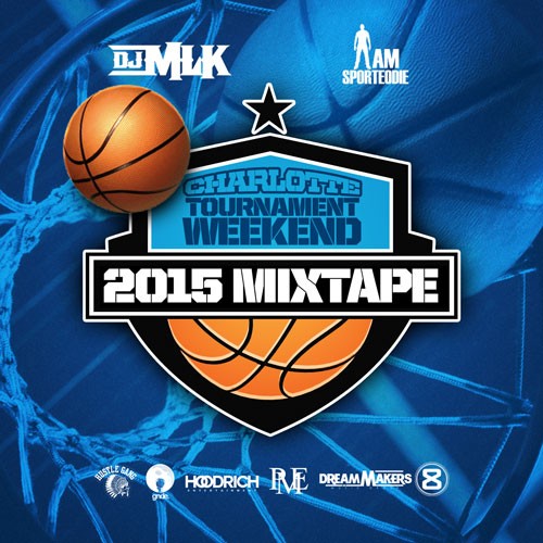 ciaa-20151 DJ MLK - 2015 Charlotte Tournament Weekend (Mixtape)  
