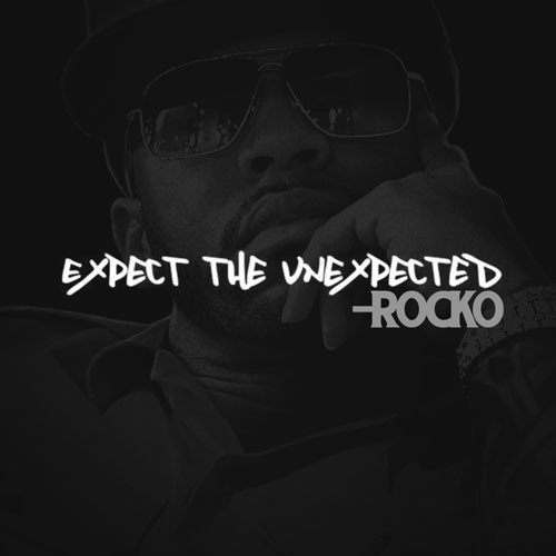 expect Rocko - Expect The Unexpected (Mixtape)  