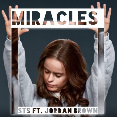 image13-500x500 S.T.S. (Sugar Tongue Slim ) - Miracles feat. Jordan Brown  