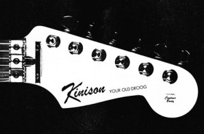 Your Old Droog – Kinison EP (Album Stream)