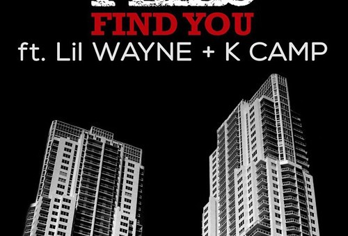Plies – Find You Remix Ft. Lil Wayne & K Camp