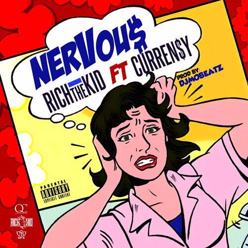 rich-the-kid-nervous-currensy-500x500 Rich The Kid - Nervous Ft. Curren$y  