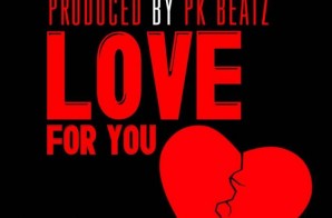 Loudpak P x Chink Da Great – Love For You