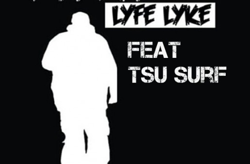 Shotgun Suge x Tsu Surf – What Ya Life Like