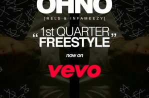 OHNO – 1st Quarter Freestyle (Video)
