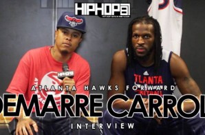 Atlanta Hawks Star Demarre Carroll Talks The Hawks 19 Game Winning Streak, Facing The Warriors & More With HHS1987 (Video)