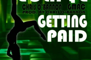 Eclipse – Getting Paid Ft. Chris O’Bannon & GMac