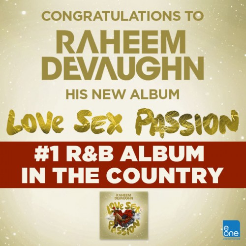 unnamed310-500x500 Raheem Devaughn's Album "Love, Sex, & Passion" Debuts At #1 On Billboards R&B Charts!  