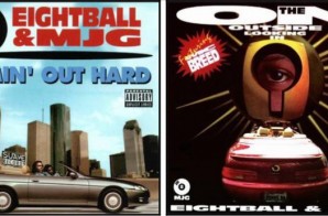 8Ball & MJG Debut Digital Release Of “Comin Out Hard” & “On The Outside Looking In”