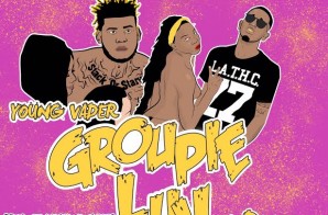Young Vader x D Dash – Groupie Luv (Video)