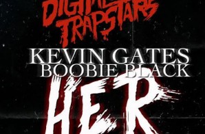 Kevin Gates x OG Boobie Black – Her