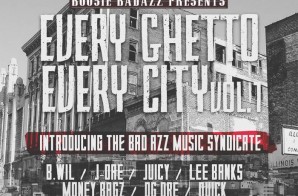 Boosie Badazz – Every Ghetto, Every City Vol 1 (Mixtape)