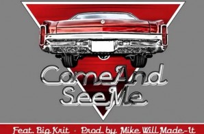 Ludacris – Come And See Me Ft. Big K.R.I.T. (Prod. By Mike WiLL Made It)