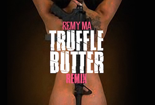 Remy Ma – Truffle Butter (Remix)