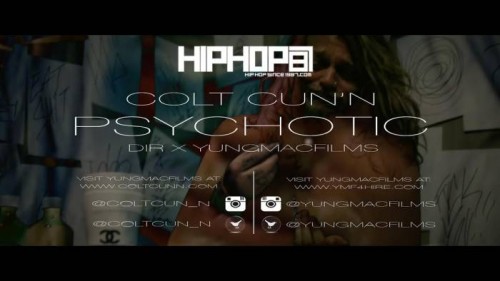 colt-cunn-psychotic-official-video-HHS1987-2015-500x281 Colt Cun'N - Psychotic (Official Video) (Dir by YungMacFilms)  