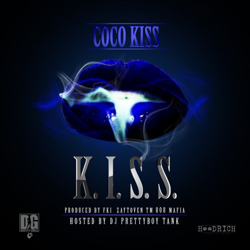 cover-1 Coco Kiss - K.I.S.S (Mixtape) (Hosted by DJ Pretty Boy Tank)  