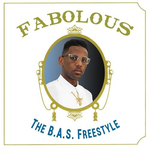 fabolous-bas-cover-500x500 Fabolous - B.A.S. Freestyle  