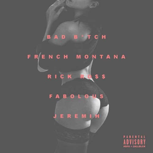 french-montana-bad-bitch-remix-500x500 French Montana - Bad B*tch (Remix) Ft. Jeremih, Fabolous & Rick Ross  