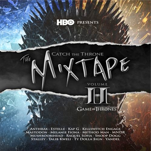 hbo-catch-the-throne-2-500x500 HBO Present: "Catch The Throne II" Mixtape Inspired By Game Of Thrones  