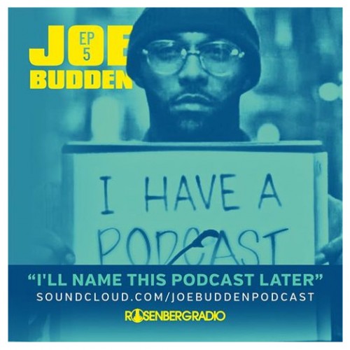 ifwt_Ep-5-1-500x500 Joe Budden & Marisa Mendez – I’ll Name This Podcast Later (Episode 5)  