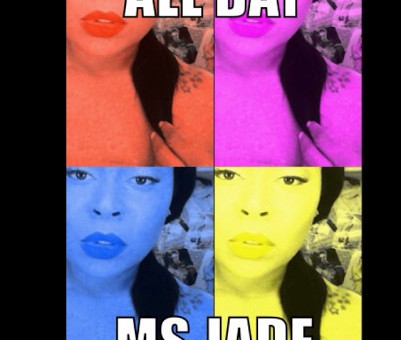Ms. Jade – All Day Freestyle