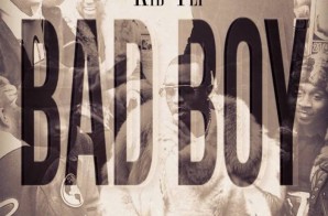 Kid Tef – Bad Boy Ft. Royce Fann