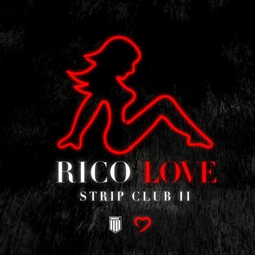 rico-love-strip-club-ii-500x500 Rico Love - Strip Club II  