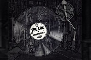 The LOX – Bring It Back