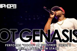 OT Genasis Performs “CoCo” At The Beer And Tacos/ Street Execs Stage at SXSW 2015 (Video)