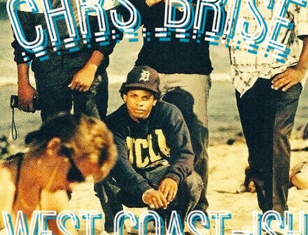 CHRS BRISE – West Coast-Ish