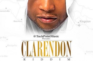 Tuchpoint – Clarendon Riddim (Album Stream)