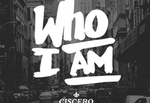 Ciscero x King Rosè – Who I Am