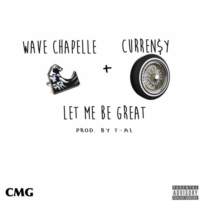 unnamed39 Wave Chapelle & Curren$y - Let Me Be Great (HHS1987 Premiere)  