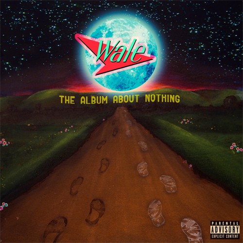 wale-nothing-500x500 Wale Reveals Cover For "The Album About Nothing"  