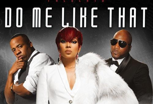 DJ Sense Presents: Monica x Yo Gotti x Young Jeezy – Do Me Like That