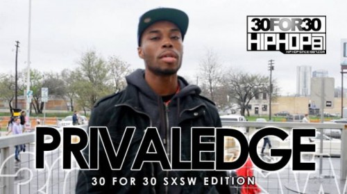 DailyThumbnail-April2015-171-500x279 Privaledge - 30 For 30 Freestyle (2015 SXSW Edition) (Video)  