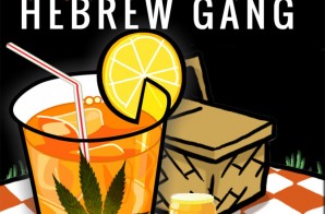 Hebrew Gang – Kush Tea