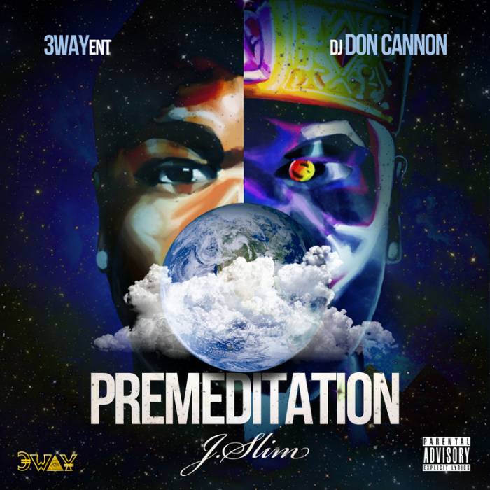 J_Slim_Premeditation-front-large J. Slim - Premeditation (Mixtape) (Hosted by Don Cannon)  