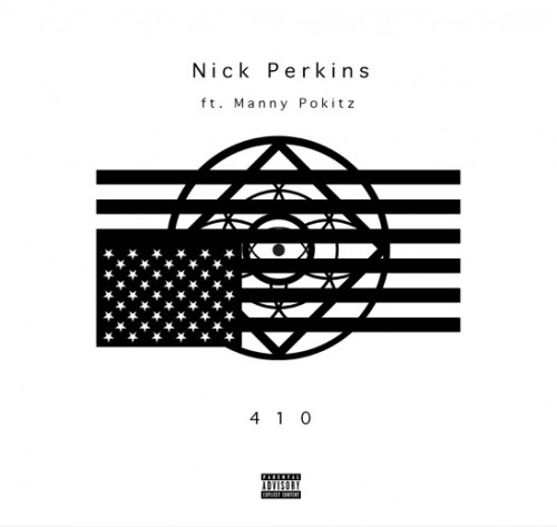 Screen-Shot-2015-04-29-at-8.11.11-PM-1-500x473 Nick Perkins - 410 Ft. Manny Pokitz (Prod. By ICYTWAT)  