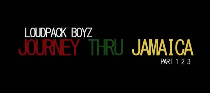 Screenshot-2015-04-17-08.38.37 Loudpack Boyz Journey Through Jamaica (Trailer)  