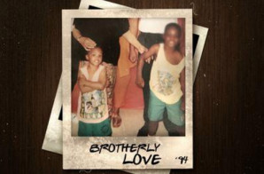 Uptown Byrd – Brotherly Love (Mixtape)