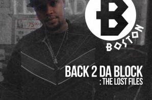 Young Boston – Back 2 Da Block: The Lost Files (Mixtape)