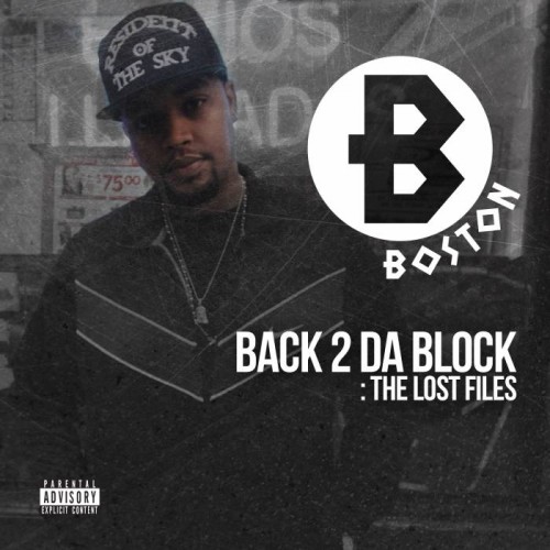 Young_Boston_Back_2_Da_Block-500x500 Young Boston - Back 2 Da Block: The Lost Files (Mixtape)  