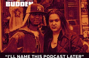 Joe Budden – I’ll Name This Podcast Later, Ep. 07